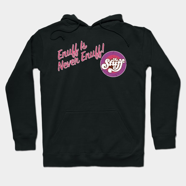 The Stuff Hoodie by BrianPower